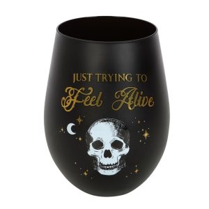 Stemless wine glass Trying to feel alive